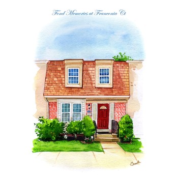 watercolor of a house with text saying Fond Memories at Franconia Ct
