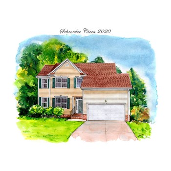 watercolor of a house with text saying Schroeder Circa 2020